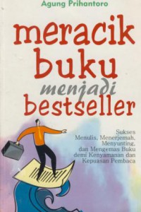 Meracik buku menjadi bestseller