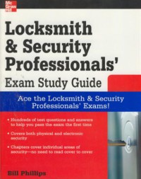 Locksmith & securty professionals'exam study guide : ace the locksmith & securty professionals' exams!