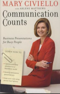 Communication counts : business presentations for busy people