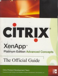 Citrix xenapp platinum edition advanced concepts : the official guide