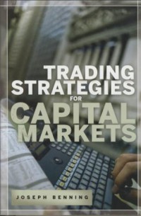 Trading strategies for capital markets