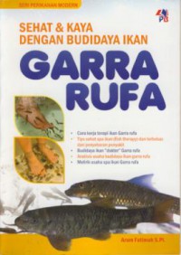 Sehat & kaya dengan budidaya ikan Garra Rufa