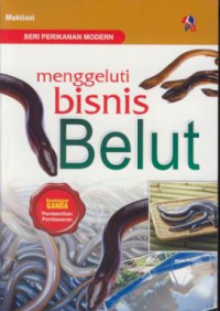 Menggeluti bisnis belut