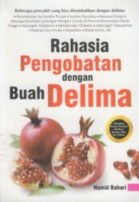 Rahasia pengobatan dengan buah Delima