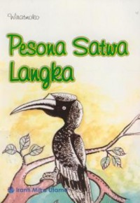 Pesona satwa langka