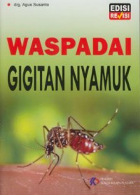 Waspadai gigitan nyamuk