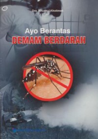 Ayo berantas demam berdarah