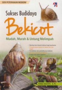 Sukses budidaya bekicot mudah, murah & untung melimpah