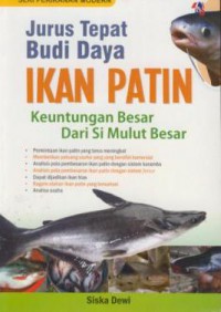 Jurus tepat budi daya ikan patin keuntungan besar dari si mulut besar