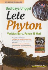 Budidya unggul lele phyton: varietas baru, panen 45 hari