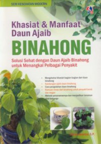 Khasiat dan manfaat daun ajaib binahong