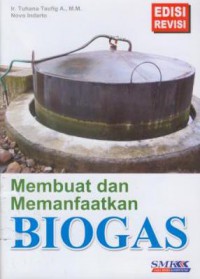 Membuat dan memanfaatkan biogas