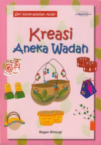 Kreasi aneka wadah