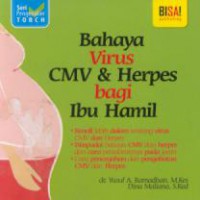 Bahaya virus CMV & herpes bagi ibu hamil