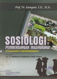 Sosiologi pemberdayaan masyarakar (community empowerment)