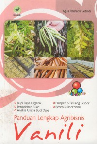 Panduan lengkap agribisnis vanili