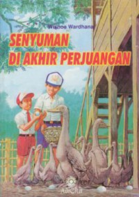 Senyuman di akhir perjuangan