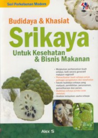 Budidaya & khasiat srikaya untuk kesehatan & bisnis makanan