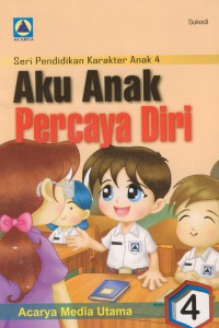 Aku anak percaya diri