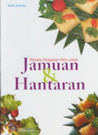 Menata penganan mini untuk jamuan & hantaran