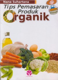 Tips pemasaran produk organik