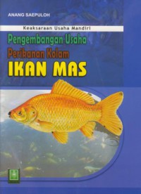 Pengembangan usaha perikanan kolam ikan mas