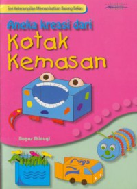 Aneka kreasi dari kotak kemasan