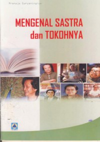 Mengenal sastra dan tokohnya