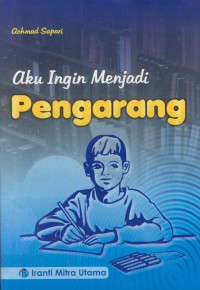 Aku ingin menjadi pengarang