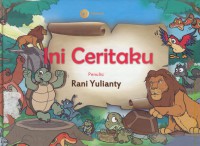 Ini ceritaku