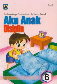 Aku anak disiplin