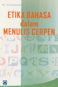 Etika bahasa dalam menulis cerpen