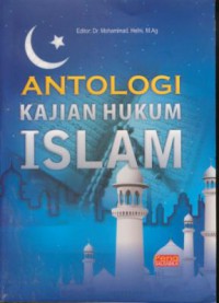 Antologi kajian hukum islam