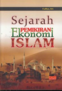 Sejarah pemikiran ekonomi islam