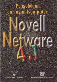 Pengelolaan jaringan komputer novell netware 4.1