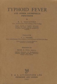 Thyhoid fever and other salmonella infections