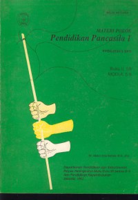 Materi pokok : Pendidikan pancasila 1 -buku ll. 5B-modul 6-9