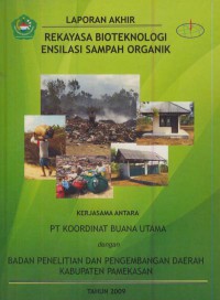 Laporan akhir rekayasa bioteknologi ensilasi sampah organik