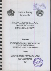 Executive summary laporan akhir : pengelolaan sumber daya alam dan lingkungan hidup dengan pola kemitraan