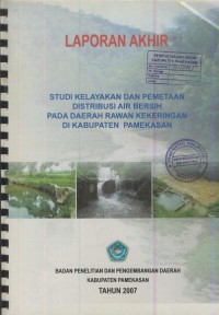 Laporan akhir : studi kelayakan dan pemetaan distribusi air bersih pada daerah rawan kekeringan di kabupaten pamekasan