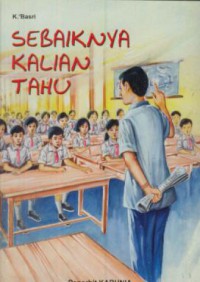 Sebaiknya kalian tahu