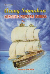 Arung samudera mengukir prestasi bangsa