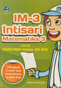 Im-3 intisari matematika 3 untuk sma/ma kelas xii ips