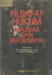 Filsafat hukum mazhab dan refleksinya