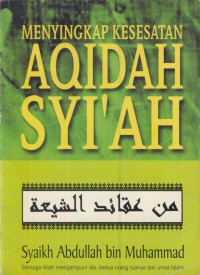 Menyingkap kesesatan aqidah syi'ah