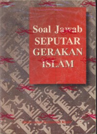 Soal jawab seputar gerakan islam