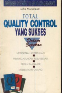 Total quality control yang sukses dalam sepekan