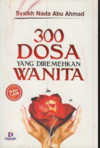 300 dosa yang diremehkan wanita