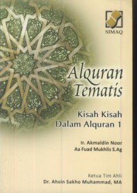 Al- Qur'an tematis : kisah kisah dalam alquran 1