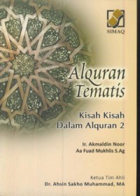 Al- Qur'an tematis : kisah kisah dalam al-qur'an 2